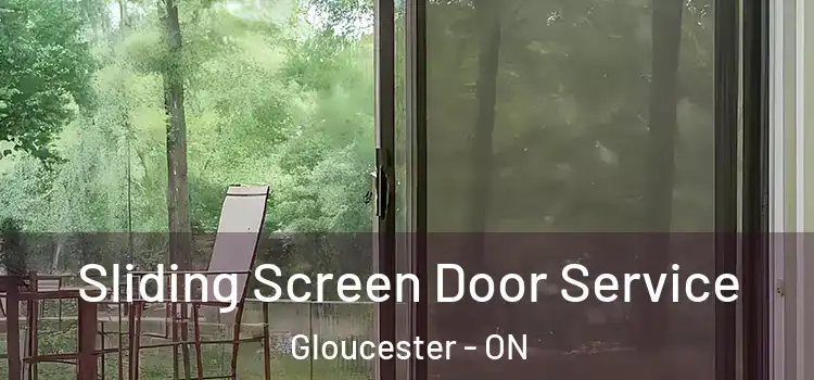 Sliding Screen Door Service Gloucester - ON