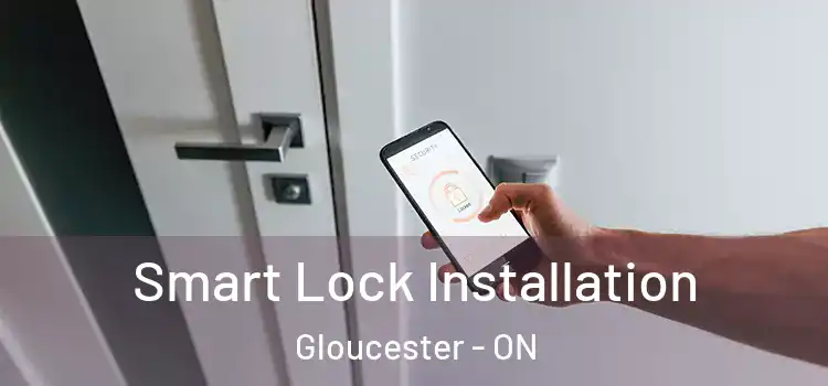 Smart Lock Installation Gloucester - ON